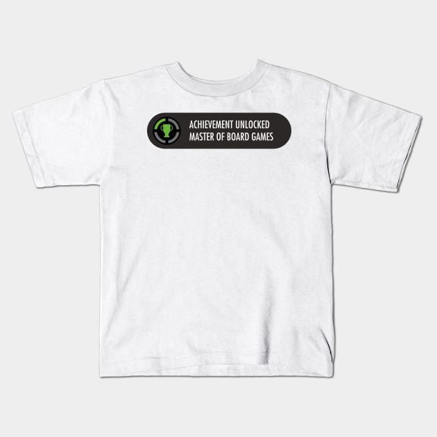 Achievement Unlocked Master of Boards Games Kids T-Shirt by gastaocared